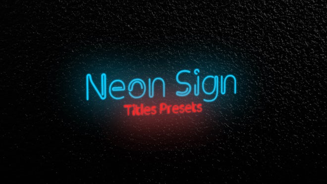 Neon Sign Titles Presets