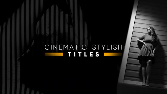 Cinematic Stylish Titles