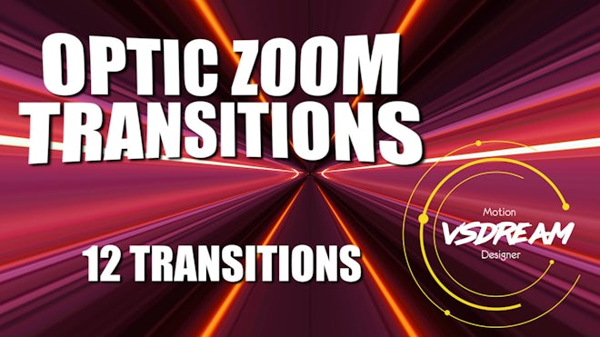 Optic Zoom Transitions