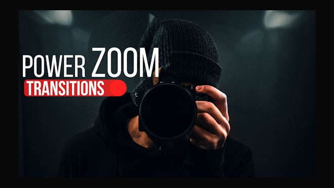 Power Zoom Transitions