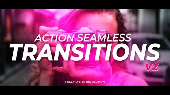 Action Seamless Transitions V2