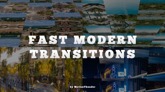 Transitions - Fast Modern