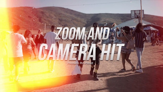 Zoom And Camera Hit