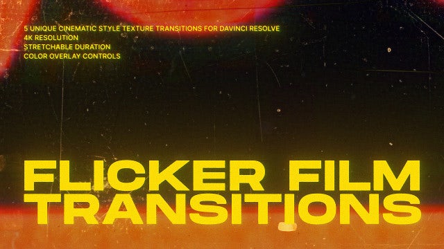 Flicker Film Transitions