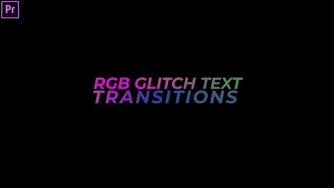 RGB Glitch Text Transitions Presets