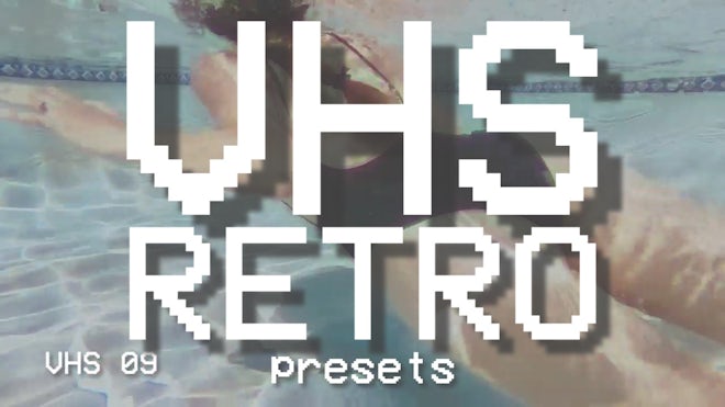 VHS Retro Presets