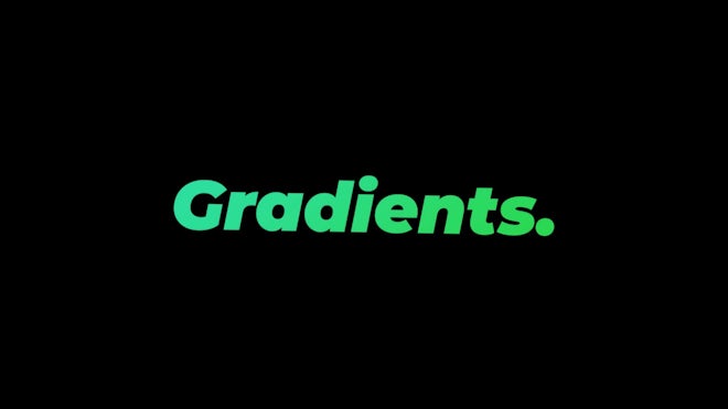 Gradients