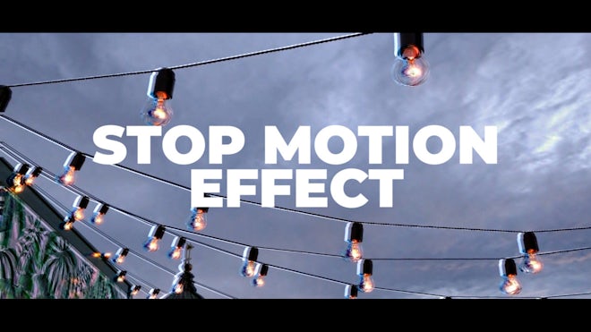 Stop Motion Effect