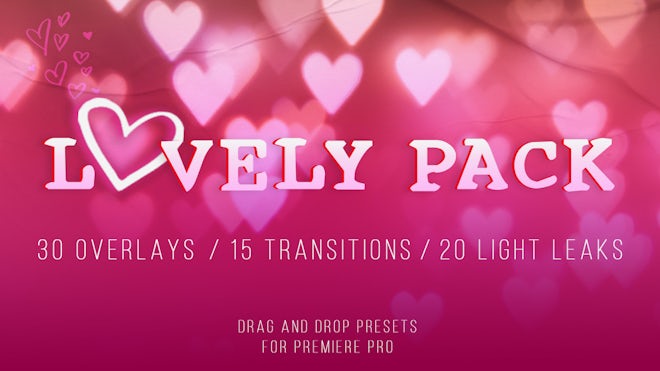 Lovely - Overlays, Transitions & Leaks