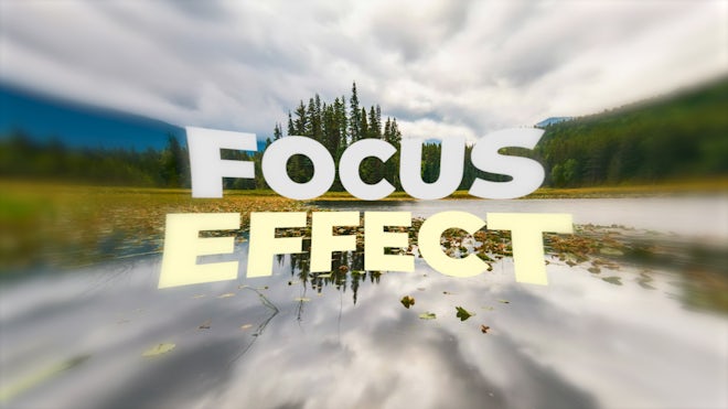 Focus Effect