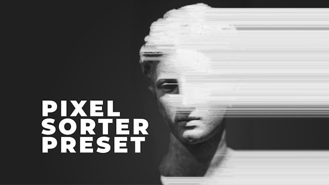 SRTR / Pixel Sorter Preset