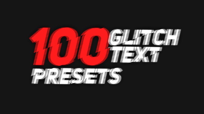 100 Glitch Text Presets Pack