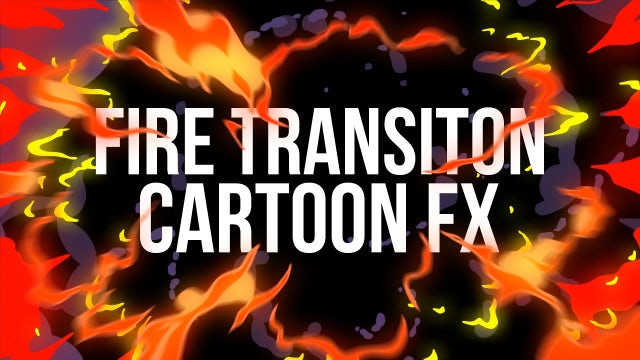 Pack Of 6 Cartoon Fire Transitions On Alpha